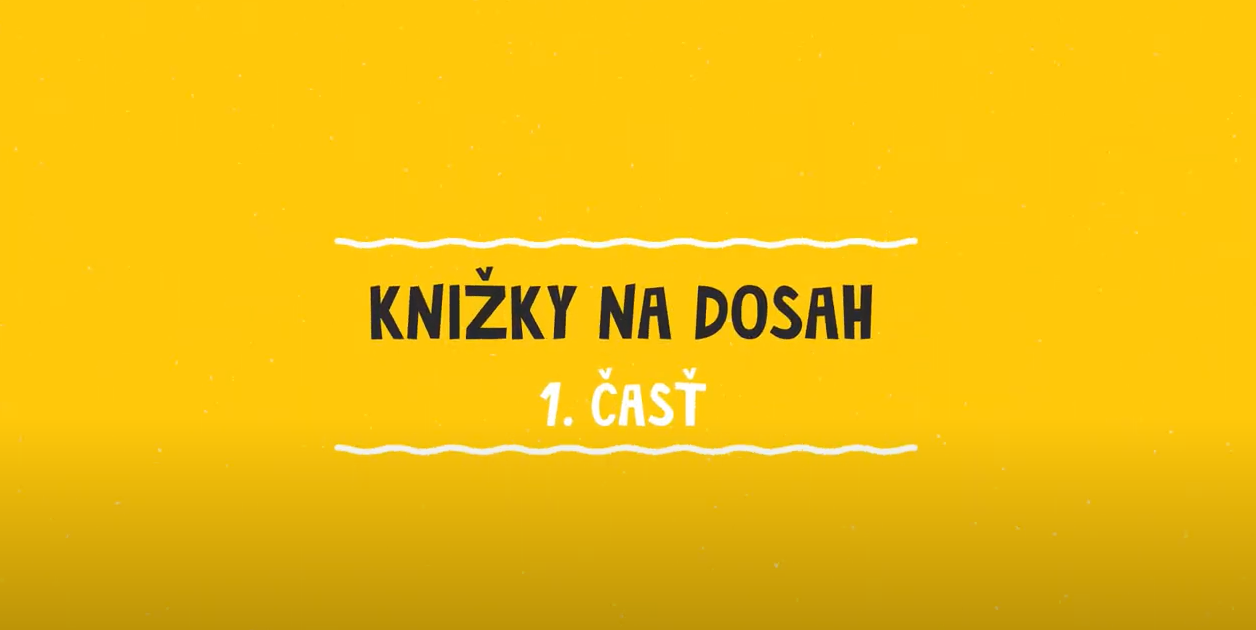 Knižky na dosah (1. časť)